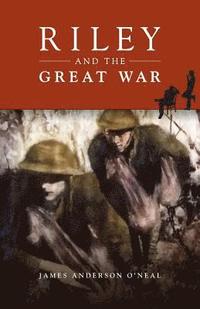 bokomslag Riley and the Great War