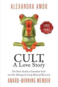 bokomslag Cult, A Love Story Large Print