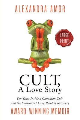 Cult, A Love Story Large Print 1