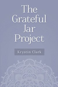 bokomslag Grateful Jar Project