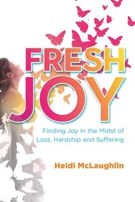 Heidi McLaughlin, Heidi Mclaughlin - Fresh Joy:, Häftad