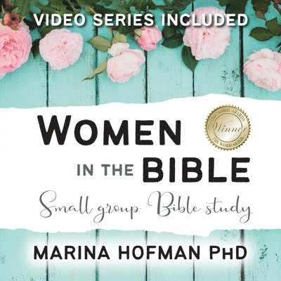 Women in the Bible Small Group Bible Study 1
