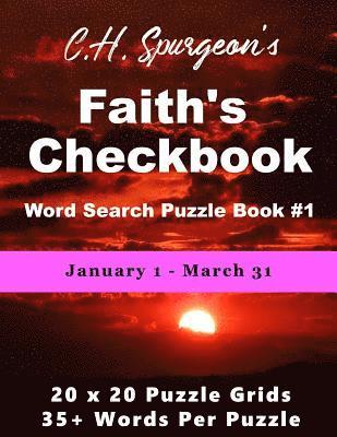 bokomslag C. H. Spurgeon's Faith Checkbook Word Search Puzzle Book #1: January 1 - March 31