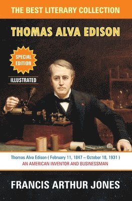 bokomslag Thomas Alva Edison: Sixty Years of an Inventor's Life