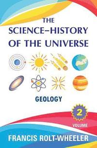 bokomslag The Science - History of the Universe: Volume 2