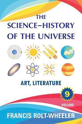 The Science - History of the Universe: Volume 9