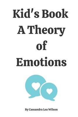 Kid's Book - A Theory of Emotions 1