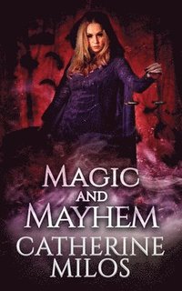 bokomslag Magic and Mayhem