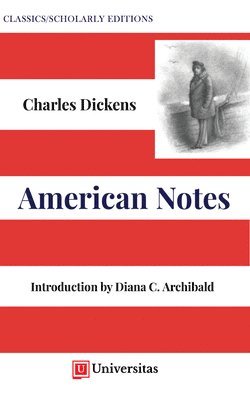 Charles Dickens - American Notes for General Circulation, Häftad