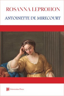 bokomslag Antoinette de Mirecourt