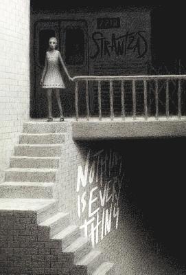 Simon Strantzas - Nothing is Everything, Inbunden