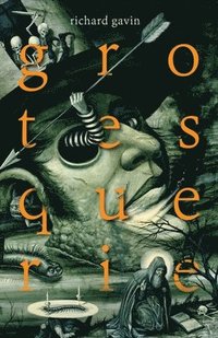 bokomslag Grotesquerie