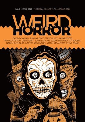John Langan, Michael Kelly - Weird Horror #1, Häftad