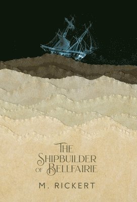bokomslag Shipbuilder of Bellfairie
