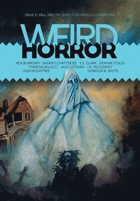 Josh Rountree, Theresa Delucci, Michael Kelly - Weird Horror #3, Häftad