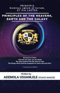 bokomslag Principles of the Heavens, Earth and the Galaxy