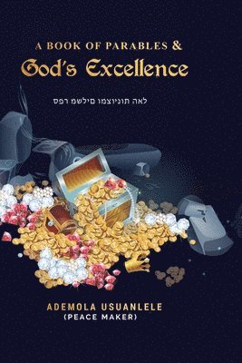 bokomslag A Book of Parables and God's Excellence
