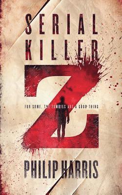 Philip Harris - Serial Killer Z, Häftad