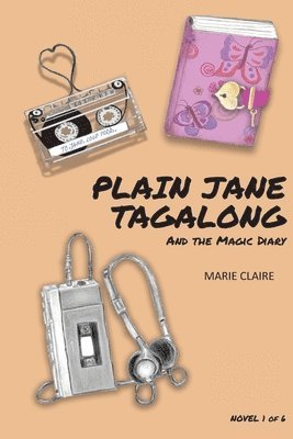 bokomslag Plain Jane Tagalong and the Magic Diary (NOVEL)