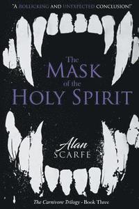 bokomslag Mask of the Holy Spirit