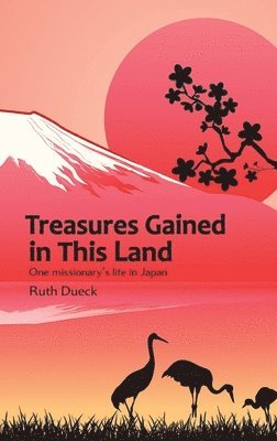 Treasures Gained in This Land 1