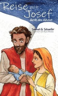 bokomslag Reise mit Josef durch den Advent