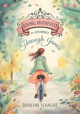 Living Faithfully - Bible Study 1