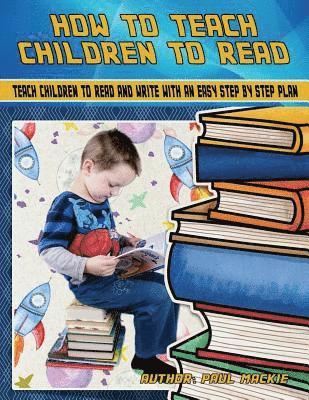How To Teach Children To Read