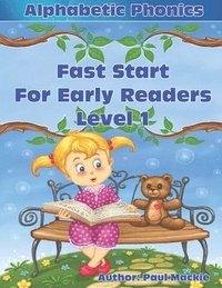bokomslag Alphabetic Phonics Fast Start for Early Readers Level 1
