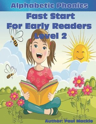 Alphabetic Phonics Fast Start for Early Readers Level 2 1