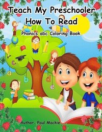 bokomslag Teach My Preschooler How To Read