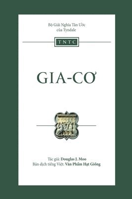 Douglas J Moo - Bộ giải nghĩa Tân Ước của Tyndale, Häftad