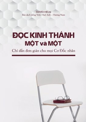 bokomslag ??c Kinh Thánh M?t và M?t