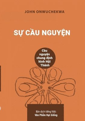 Onwuchekwa John - Sự cầu nguyện, Häftad