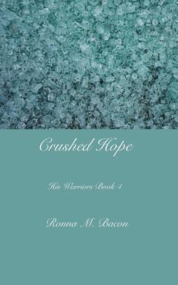 bokomslag Crushed Hope