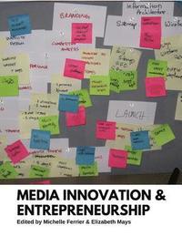 bokomslag Media Innovation and Entrepreneurship