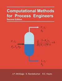 bokomslag Computational Methods for Process Engineers