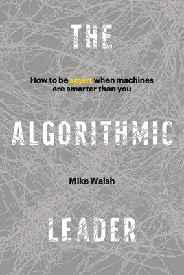 The Algorithmic Leader 1