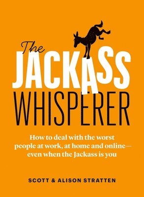 The Jackass Whisperer 1