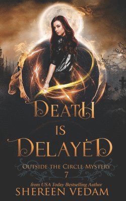 Death Is Delayed 1