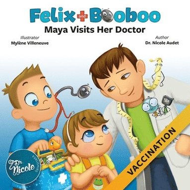 bokomslag Maya Visits Her Doctor