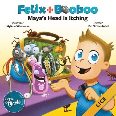 Maya' Head Is Itching: Lice 1