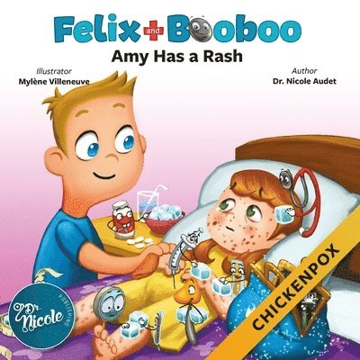 Nicole Audet - Amy Has a Rash, Häftad