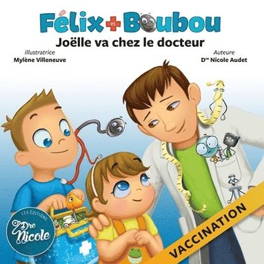 bokomslag Joëlle va chez le docteur