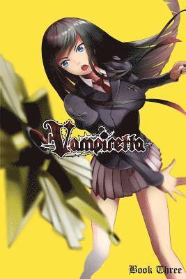 Vampiretta Book Three: The Spear of Destiny 1