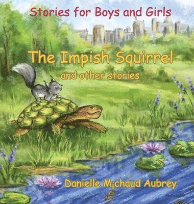 Impish Squirrel and other stories