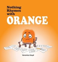 bokomslag Nothing Rhymes with Orange