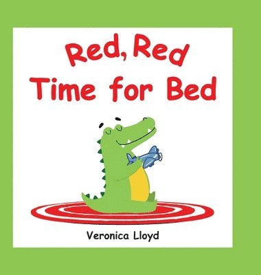 Red, Red, Time for Bed 1