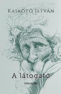 bokomslag A Latogato: Selected Short Stories