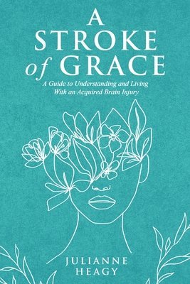 bokomslag Stroke of Grace